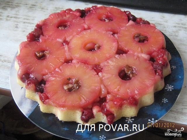 Рецепт Перевернутый пирог ананасовый с клюквой